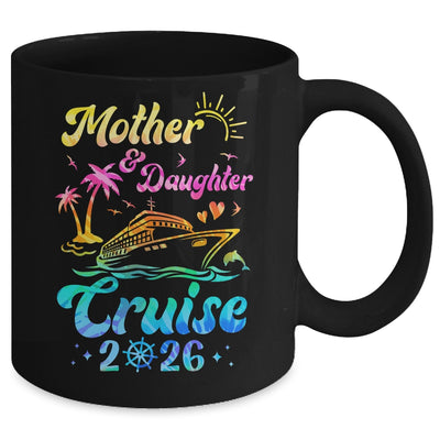 Mother Daughter Cruise 2026 Family Mom Daughter Matching Mug | siriusteestore