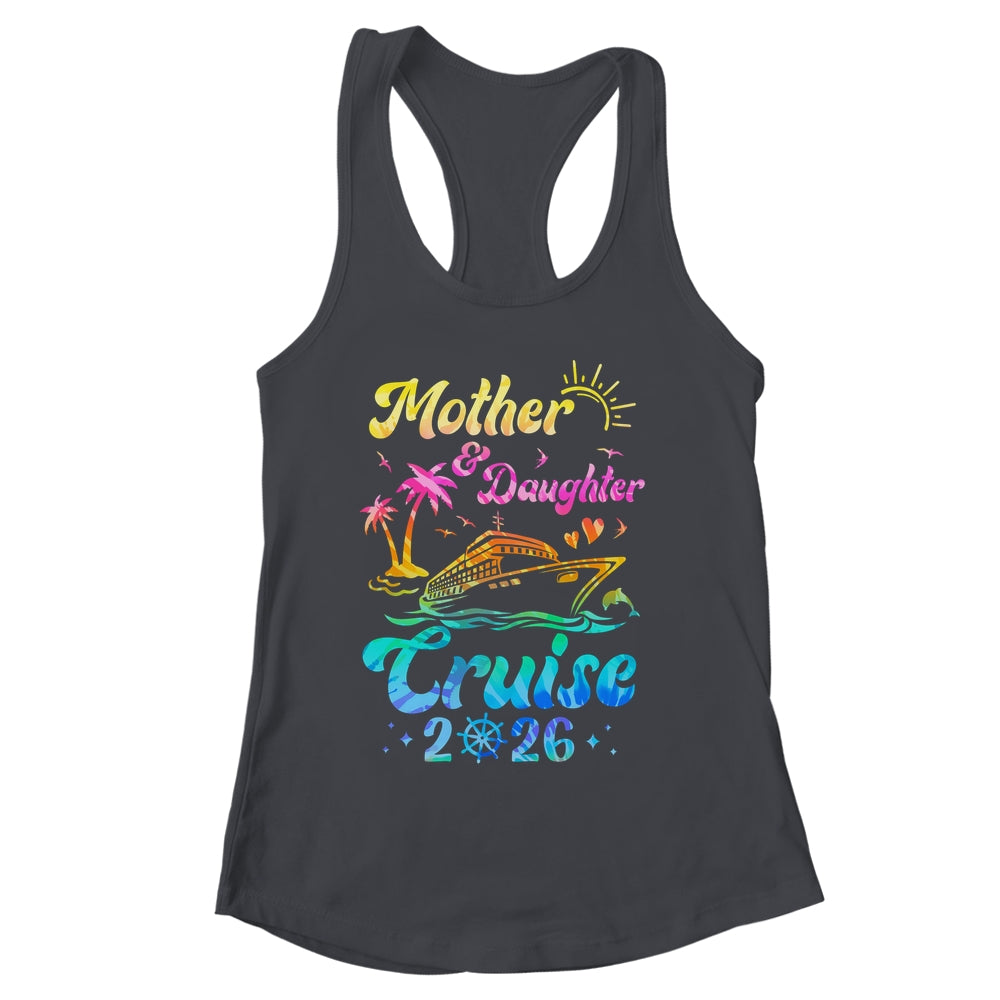 Mother Daughter Cruise 2026 Family Mom Daughter Matching Shirt & Tank Top | siriusteestore