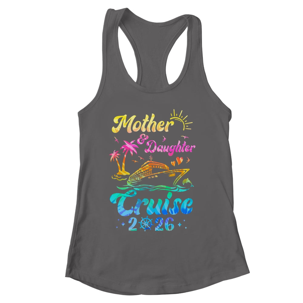 Mother Daughter Cruise 2026 Family Mom Daughter Matching Shirt & Tank Top | siriusteestore