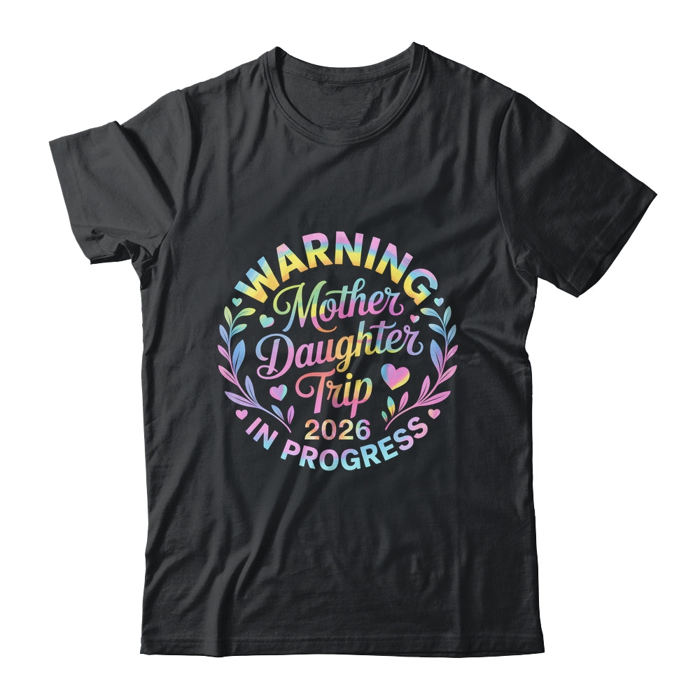 Mother Daughter Trip 2026 Family Mom Matching Vacation Women Shirt & Tank Top | siriusteestore