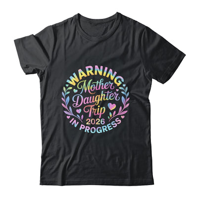 Mother Daughter Trip 2026 Family Mom Matching Vacation Women Shirt & Tank Top | siriusteestore