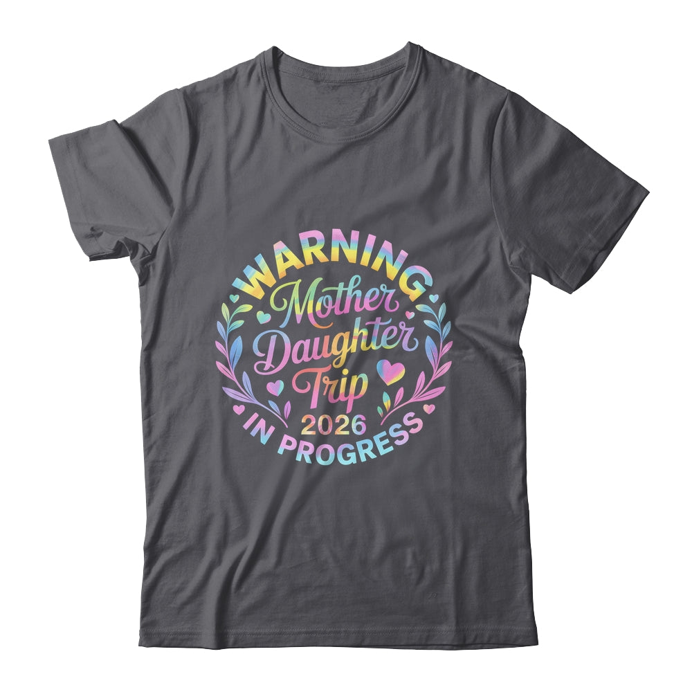 Mother Daughter Trip 2026 Family Mom Matching Vacation Women Shirt & Tank Top | siriusteestore