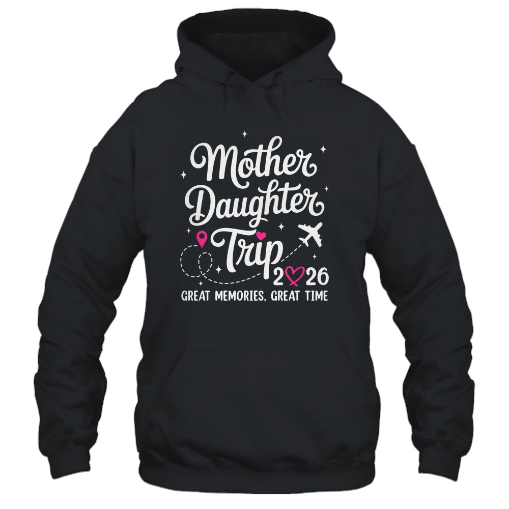 Mother Daughter Trip 2026 Great Memories Mom Daughter Travel Shirt & Tank Top | siriusteestore