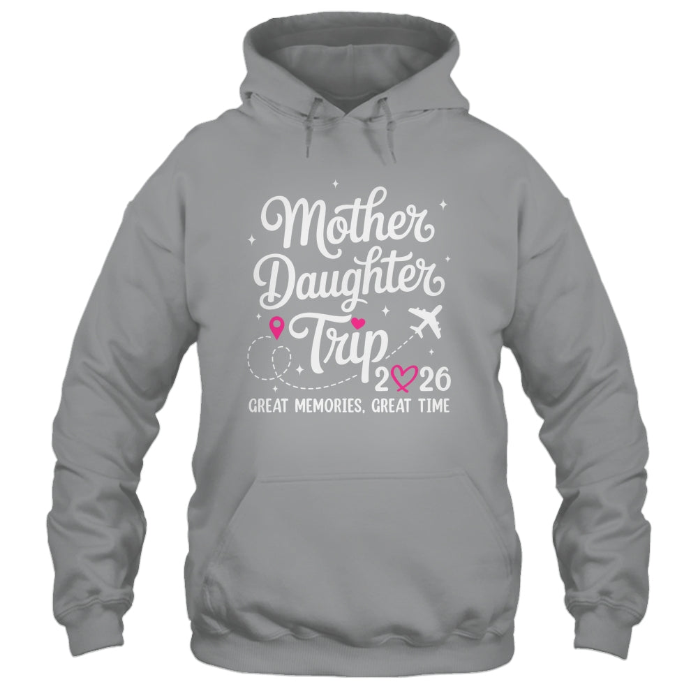 Mother Daughter Trip 2026 Great Memories Mom Daughter Travel Shirt & Tank Top | siriusteestore