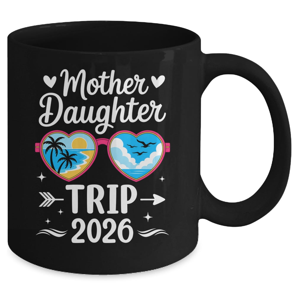 Mother Daughter Trip 2026 Vacation Mom Daughter Travel Mug | siriusteestore