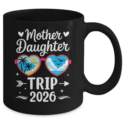 Mother Daughter Trip 2026 Vacation Mom Daughter Travel Mug | siriusteestore