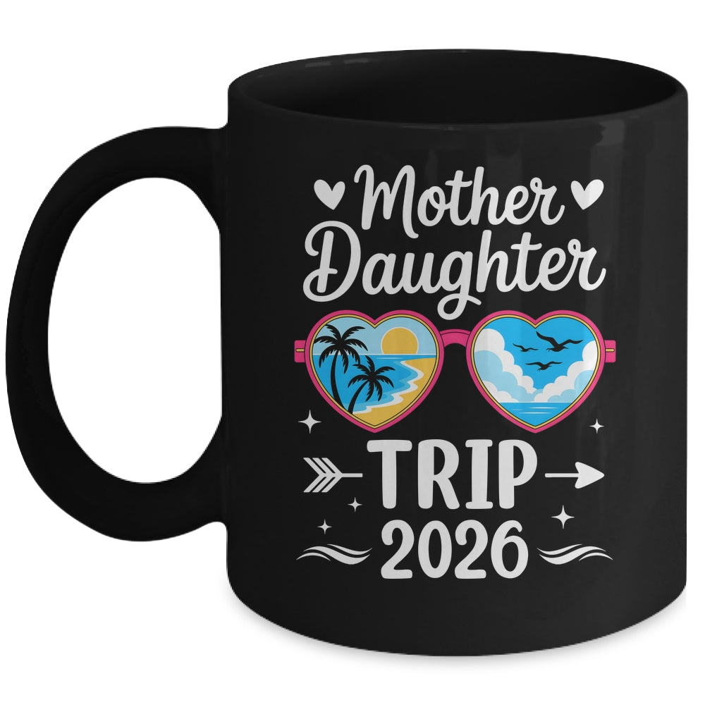 Mother Daughter Trip 2026 Vacation Mom Daughter Travel Mug | siriusteestore
