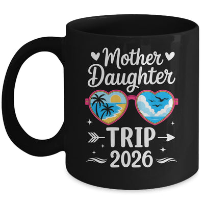 Mother Daughter Trip 2026 Vacation Mom Daughter Travel Mug | siriusteestore