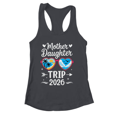 Mother Daughter Trip 2026 Vacation Mom Daughter Travel Shirt & Tank Top | siriusteestore