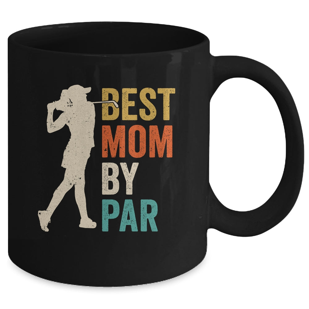 Mothers Day Golf Best Mom By Par Golfing Golfer Mama Retro Mug | siriusteestore