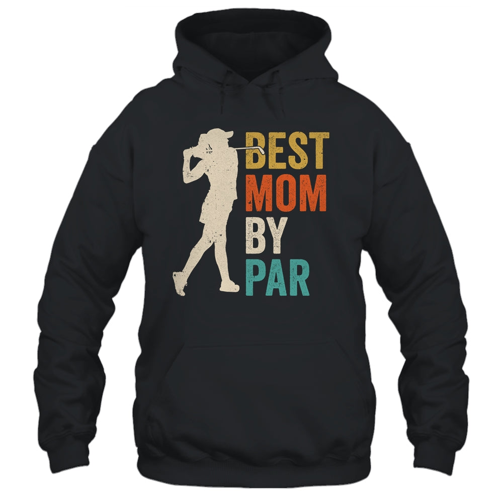Mothers Day Golf Best Mom By Par Golfing Golfer Mama Retro Shirt & Tank Top | siriusteestore