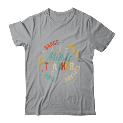 Music Teacher Sing Play Dance Create Explore Back To School Shirt & Hoodie | siriusteestore