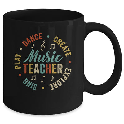 Music Teacher Sing Play Dance Create Explore Back To School Mug | siriusteestore