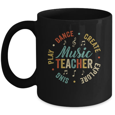 Music Teacher Sing Play Dance Create Explore Back To School Mug | siriusteestore