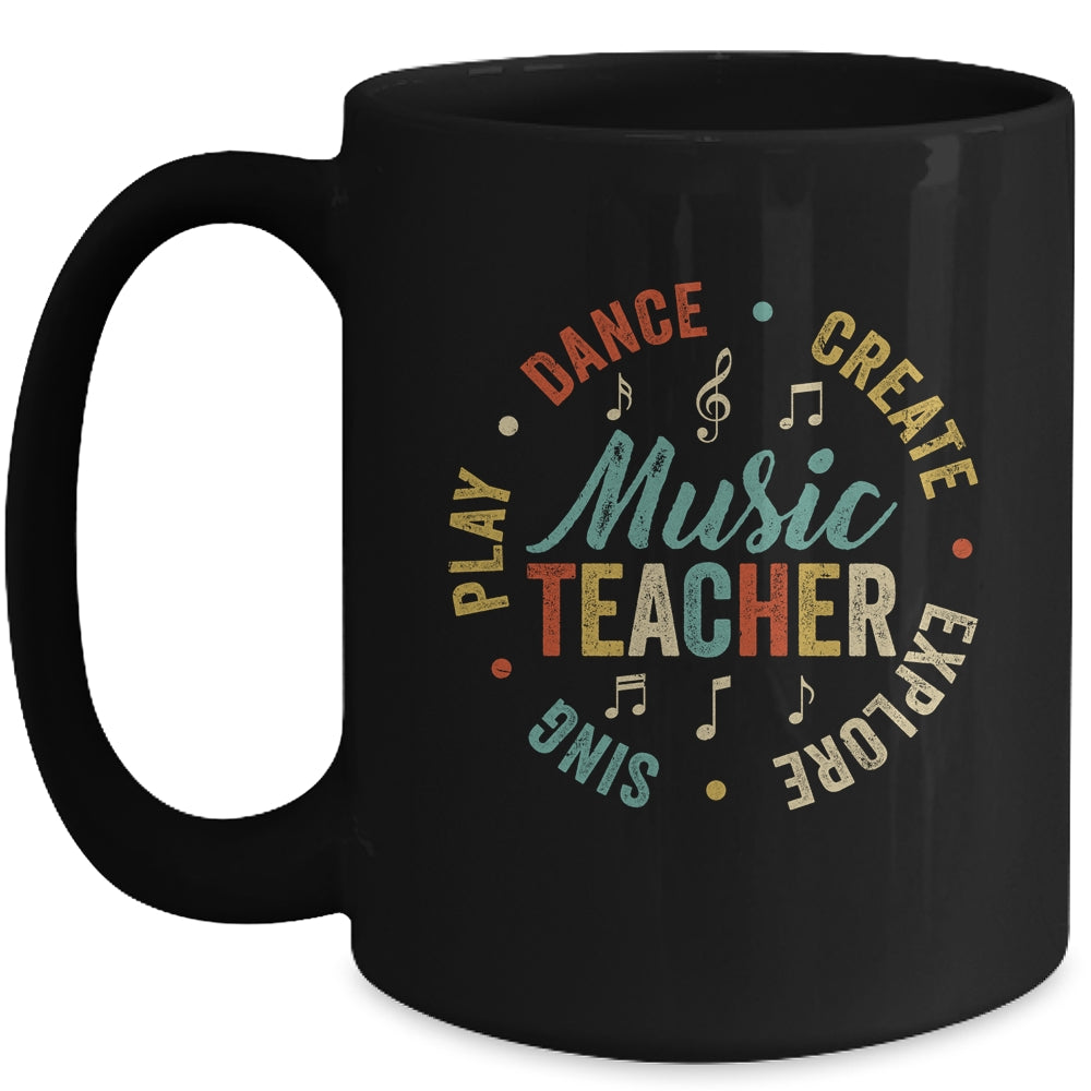Music Teacher Sing Play Dance Create Explore Back To School Mug | siriusteestore