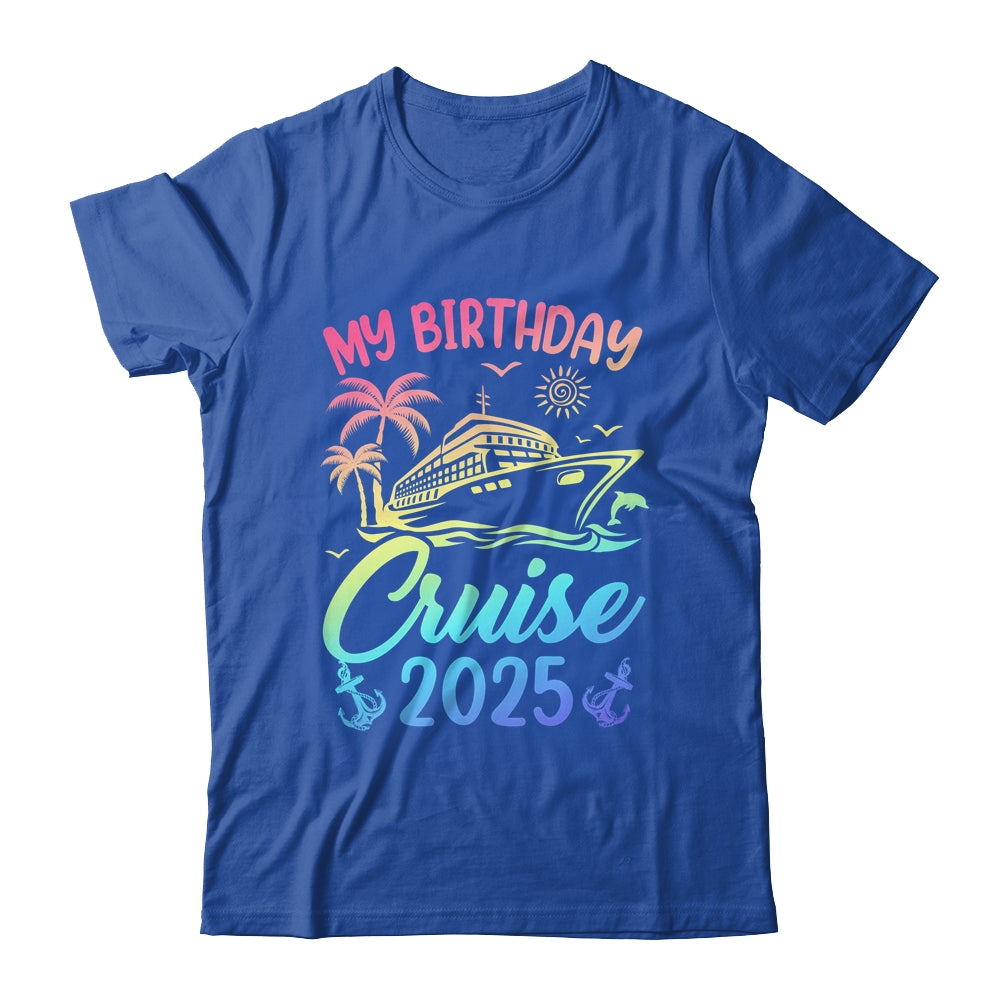 My Birthday Cruise 2025 Party Cruise Birthday Vacation Shirt & Tank Top | siriusteestore