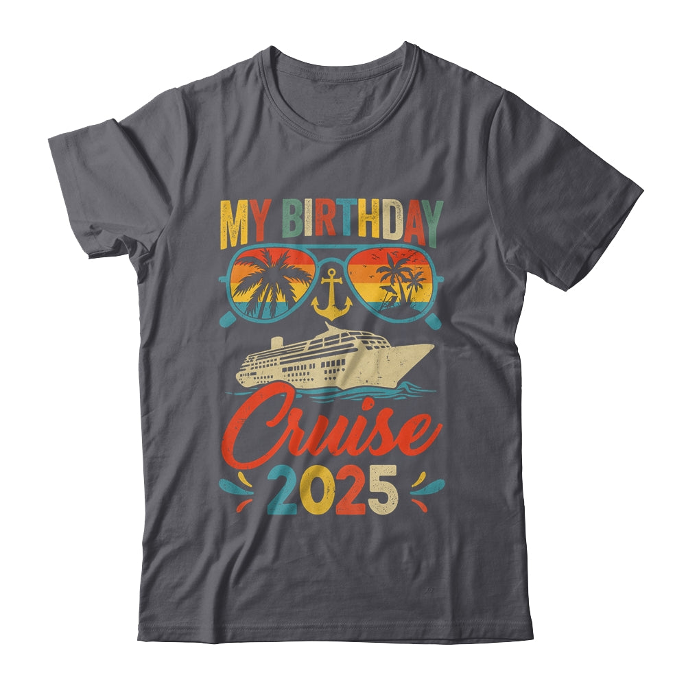 My Birthday Cruise 2025 Party Cruise Birthday Vacation Retro Shirt & Tank Top | siriusteestore