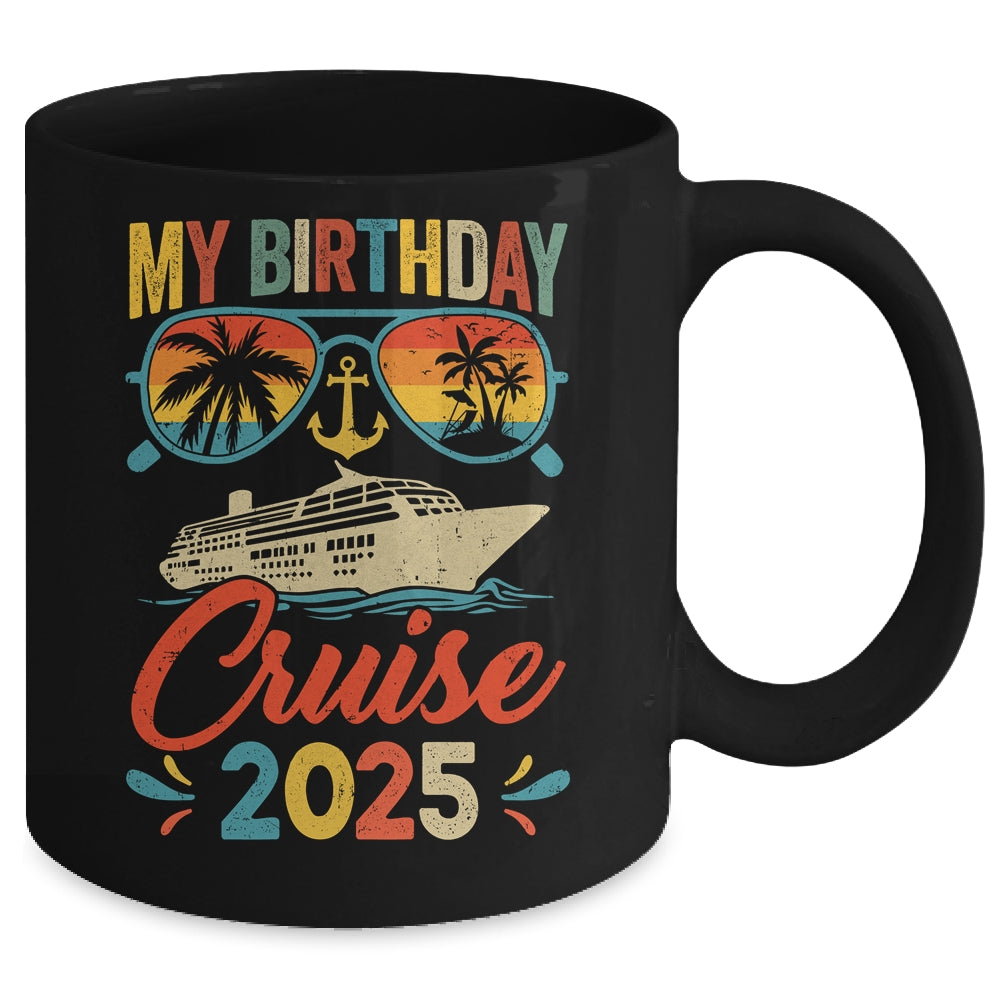 My Birthday Cruise 2025 Party Cruise Birthday Vacation Retro Mug | siriusteestore