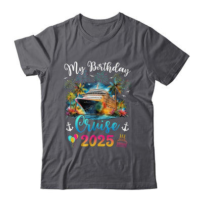 My Birthday Cruise 2025 Vacation Men Women Birthday Trip Shirt & Tank Top | siriusteestore