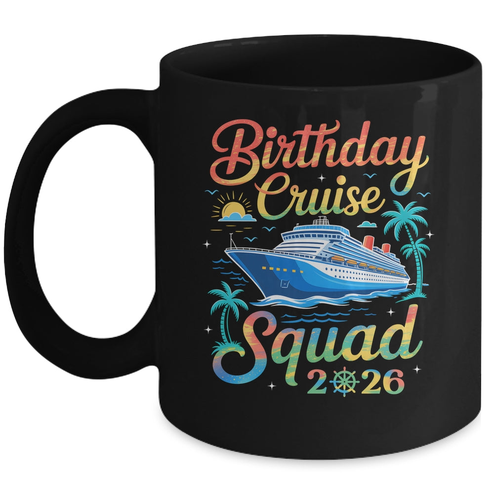 My Birthday Cruise 2026 Family Cruise Vacation Trip Birthday Mug | siriusteestore