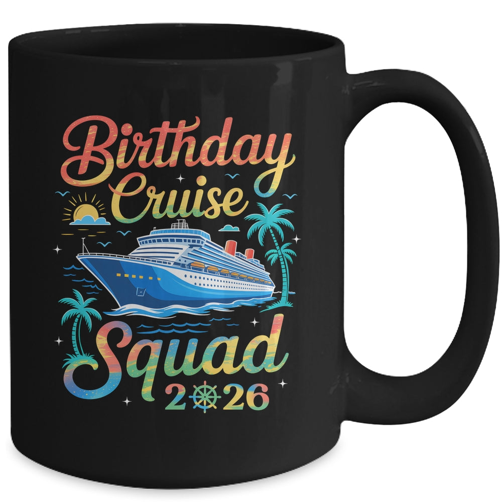 My Birthday Cruise 2026 Family Cruise Vacation Trip Birthday Mug | siriusteestore