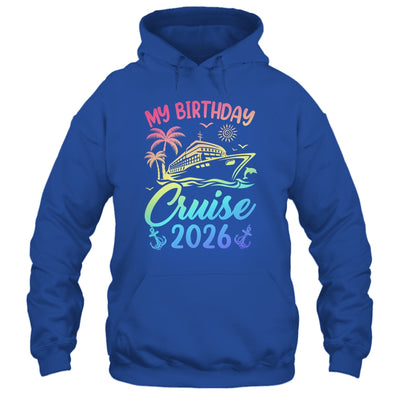 My Birthday Cruise 2026 Party Cruise Birthday Vacation Shirt & Tank Top | siriusteestore