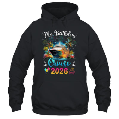 My Birthday Cruise 2026 Vacation Men Women Birthday Trip Shirt & Tank Top | siriusteestore
