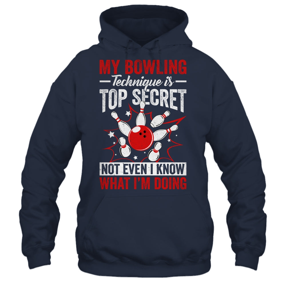 My Bowling Technique Is Top Secret Funny Men Women Bowler Shirt & Tank Top | siriusteestore