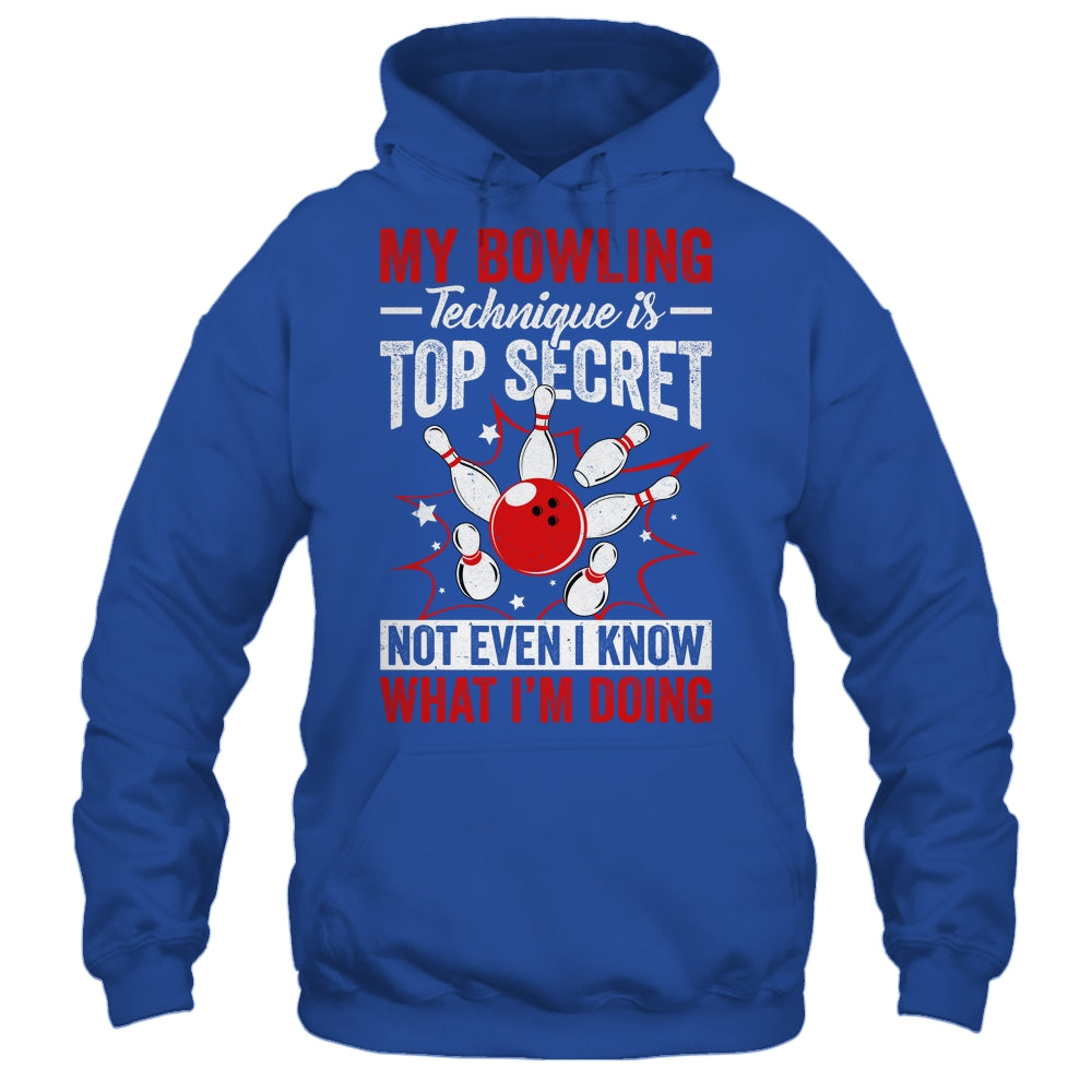 My Bowling Technique Is Top Secret Funny Men Women Bowler Shirt & Tank Top | siriusteestore