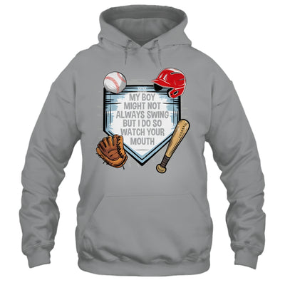 My Boy Might Not Always Swing But I Do Baseball Mom Funny Shirt & Tank Top | siriusteestore