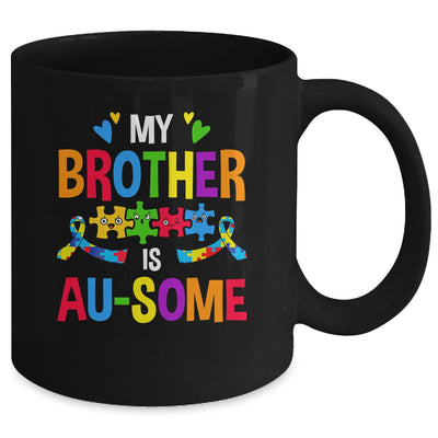 My Brother Is Au-Some Autism Awareness Sister Girls Kids Mug | siriusteestore