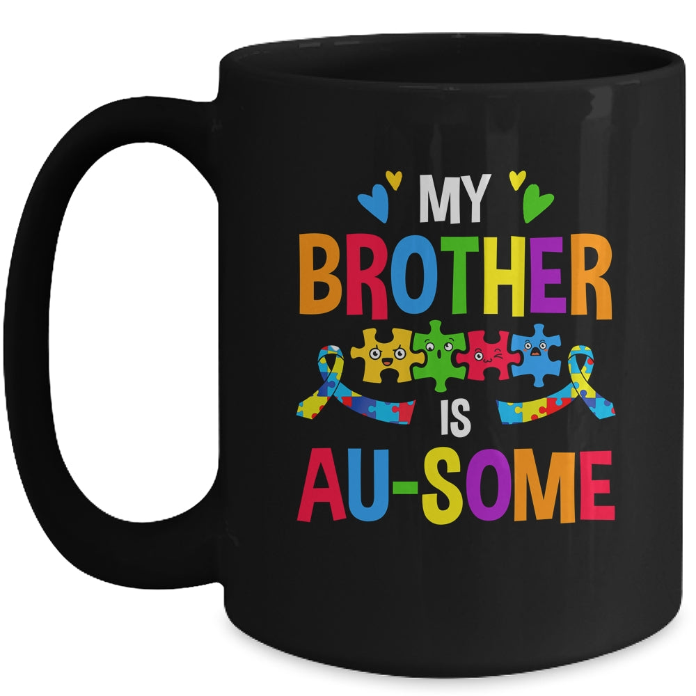 My Brother Is Au-Some Autism Awareness Sister Girls Kids Mug | siriusteestore