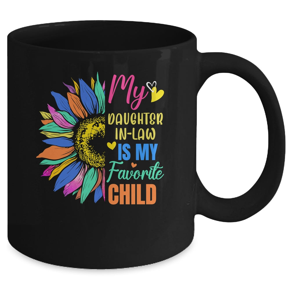My Daughter In Law Is My Favorite Child Family Sunflower Design Mug | siriusteestore