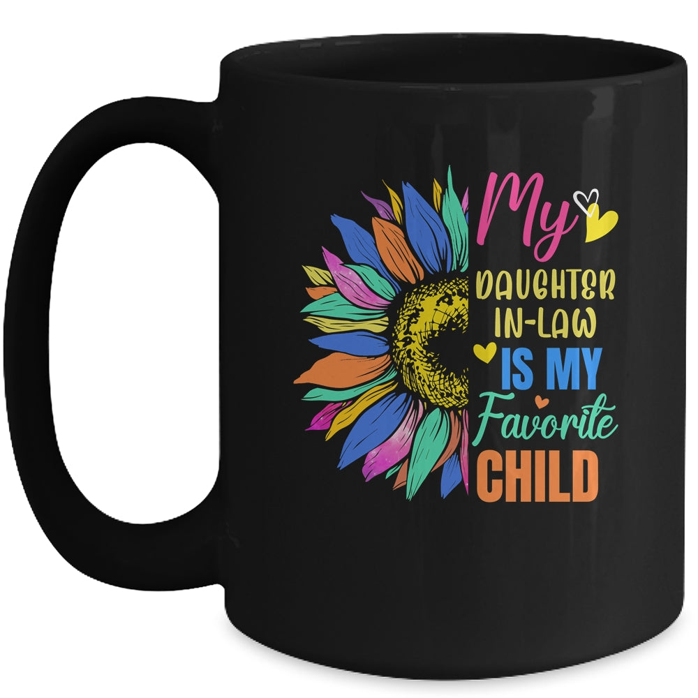 My Daughter In Law Is My Favorite Child Family Sunflower Design Mug | siriusteestore