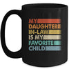 My Daughter In Law Is My Favorite Child Fathers Day Retro Mug | siriusteestore