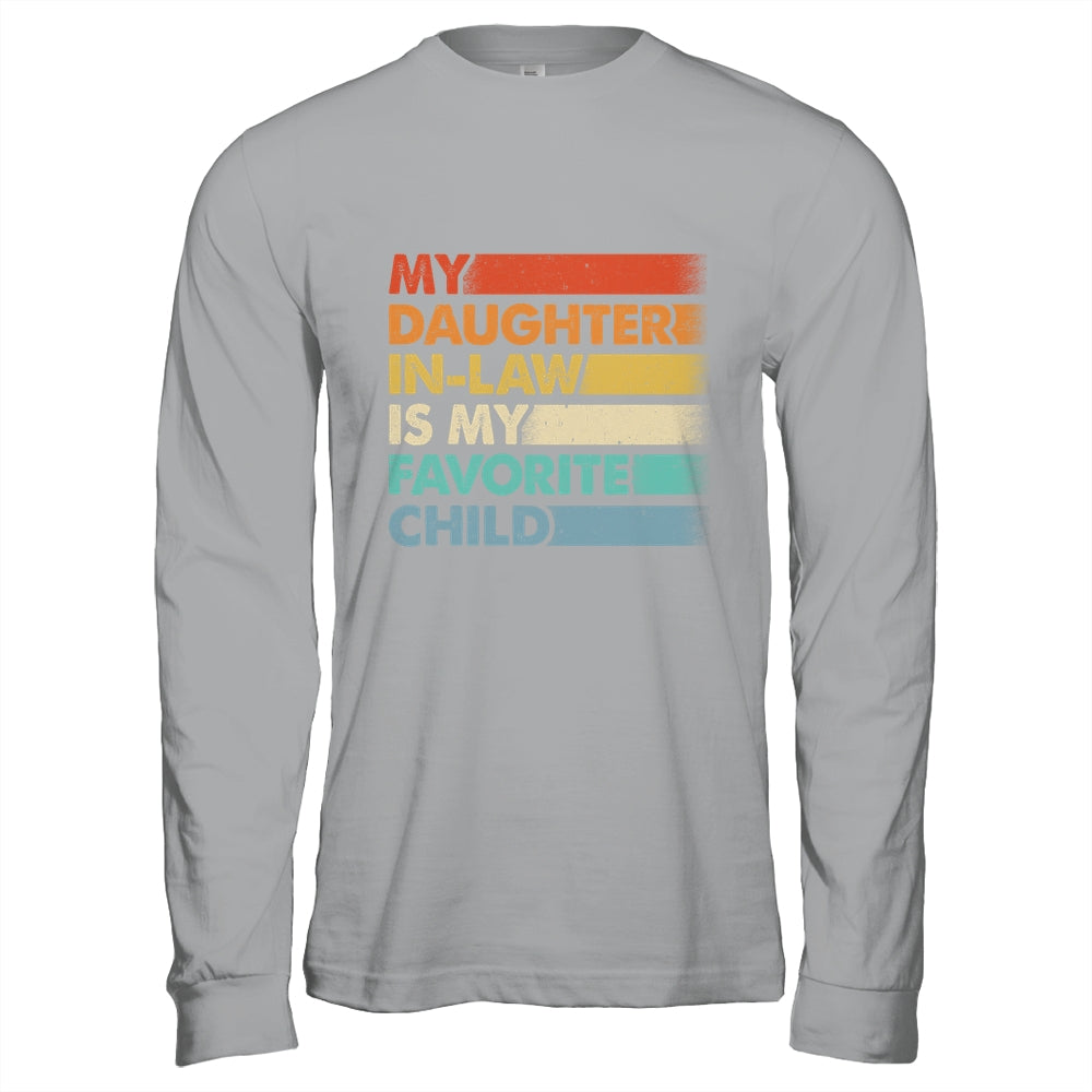 My Daughter In Law Is My Favorite Child Fathers Day Retro Shirt & Hoodie | siriusteestore