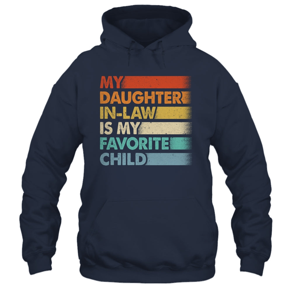My Daughter In Law Is My Favorite Child Fathers Day Retro Shirt & Hoodie | siriusteestore