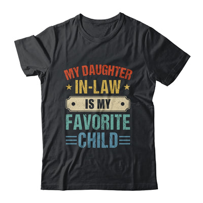 My Daughter In Law Is My Favorite Child Funny Family Shirt & Tank Top | siriusteestore