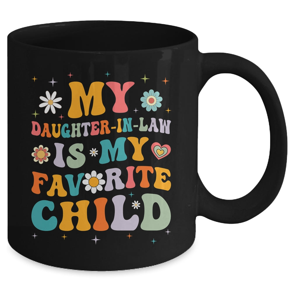 My Daughter In Law Is My Favorite Child Funny Family Groovy Mug | siriusteestore
