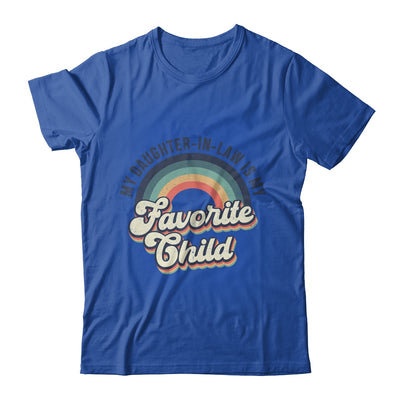 My Daughter In Law Is My Favorite Child Funny Family Retro Shirt & Tank Top | siriusteestore