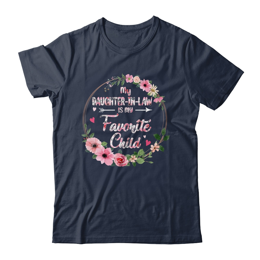 My Daughter In Law Is My Favorite Child Mother In Law Mothers Day Shirt & Tank Top | siriusteestore