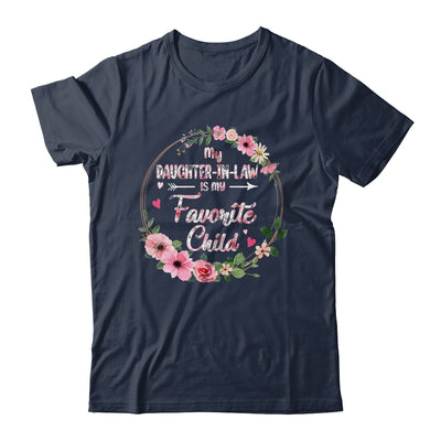 My Daughter In Law Is My Favorite Child Mother In Law Mothers Day Shirt & Tank Top | siriusteestore
