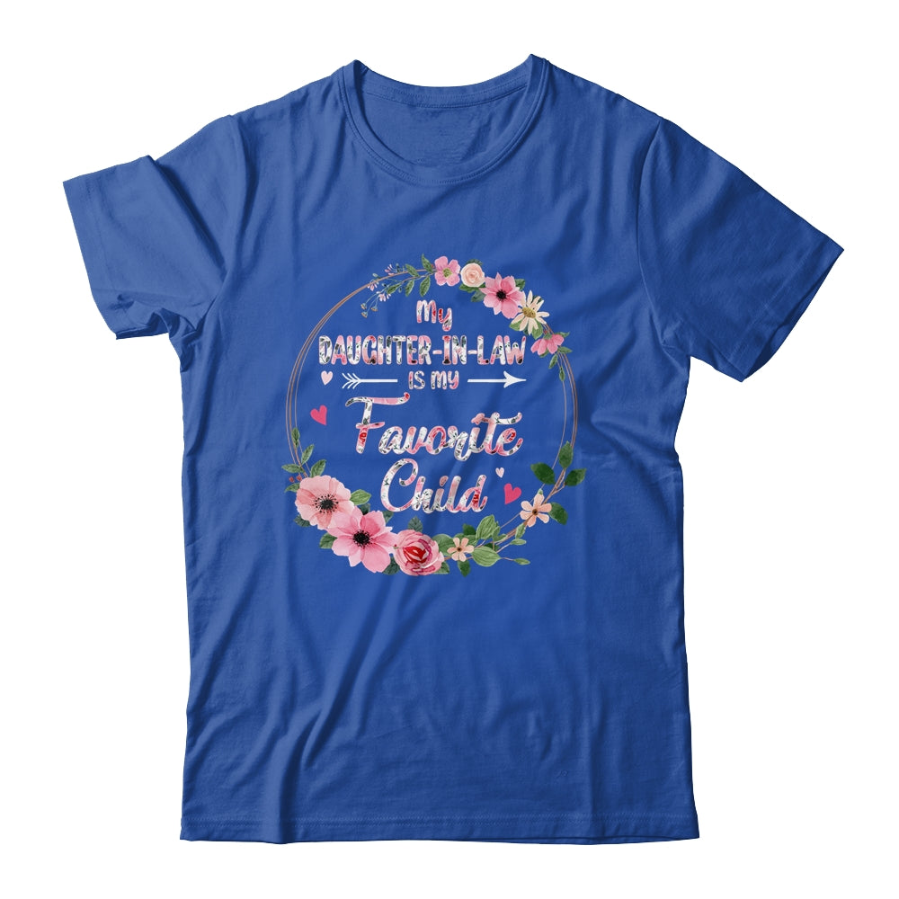 My Daughter In Law Is My Favorite Child Mother In Law Mothers Day Shirt & Tank Top | siriusteestore