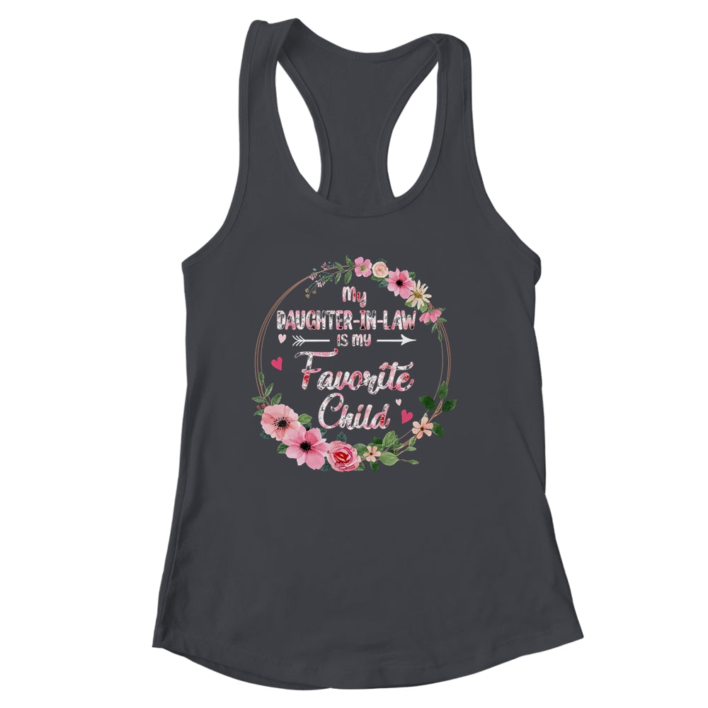 My Daughter In Law Is My Favorite Child Mother In Law Mothers Day Shirt & Tank Top | siriusteestore