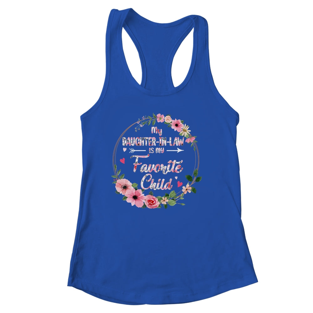 My Daughter In Law Is My Favorite Child Mother In Law Mothers Day Shirt & Tank Top | siriusteestore