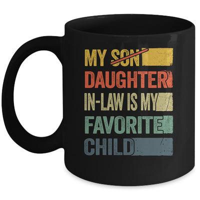 My Daughter In Law Is My Favorite Child Retro Funny Fathers Day Mug | siriusteestore
