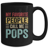 My Favorite People Call Me Pops Funny Father Day Vintage Mug | siriusteestore