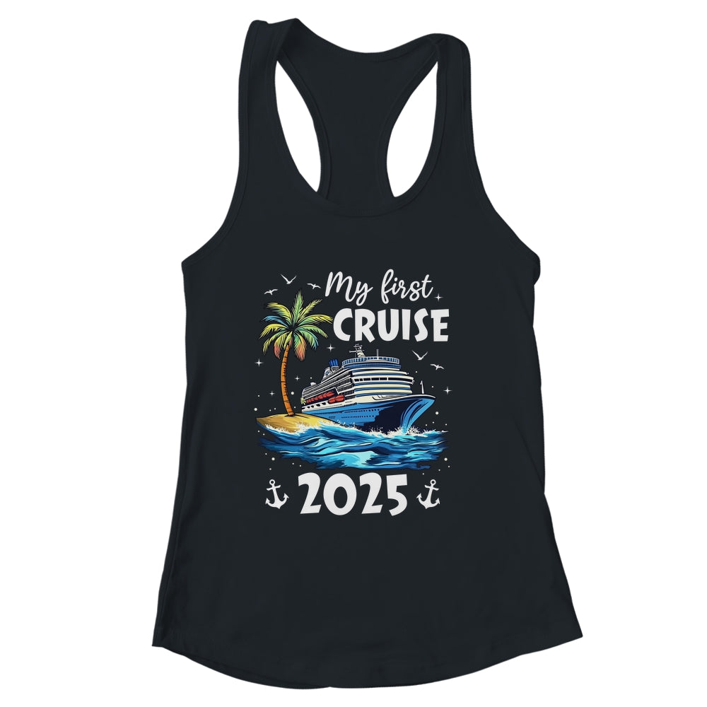 My First Cruise 2025 Funny First Time Cruise Vacation 2025 Shirt & Tank Top | siriusteestore