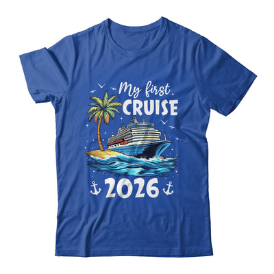 My First Cruise 2026 Funny First Time Cruise Vacation 2026 Shirt & Tank Top | siriusteestore