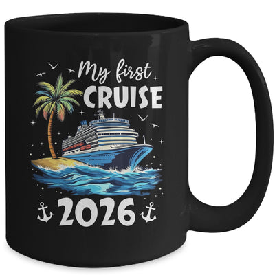 My First Cruise 2026 Funny First Time Cruise Vacation 2026 Mug | siriusteestore